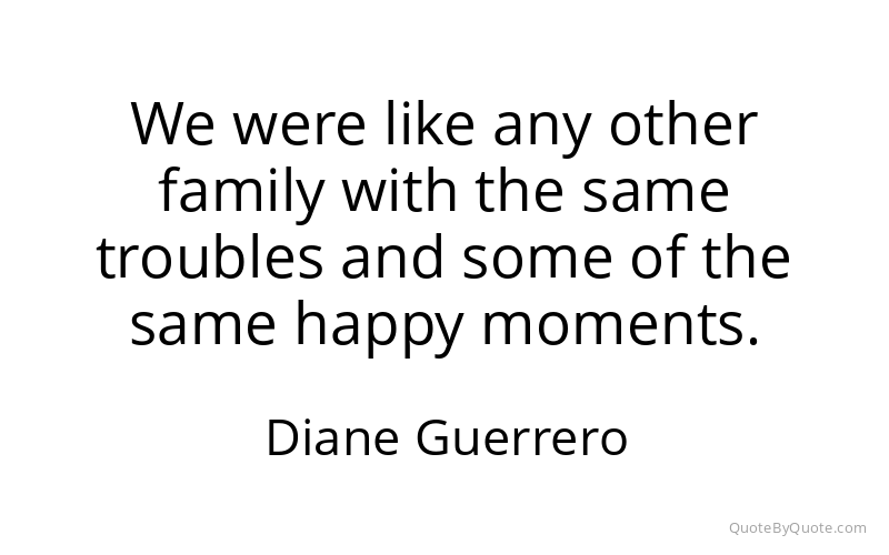 Preview image for this quote by Diane Guerrero