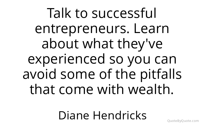 Preview image for this quote by Diane Hendricks