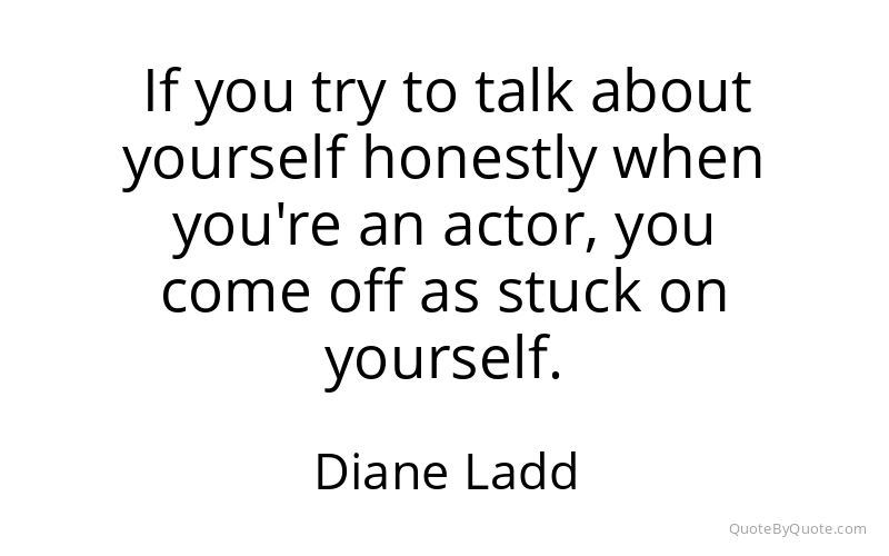 Preview image for this quote by Diane Ladd