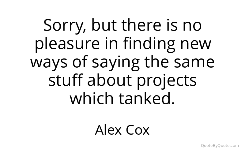 Preview image for this quote by Alex Cox