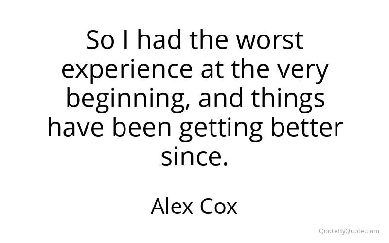 Preview image for this quote by Alex Cox