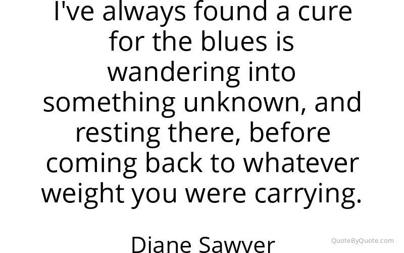 Preview image for this quote by Diane Sawyer