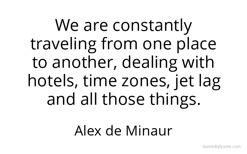 Preview image for this quote by Alex de Minaur