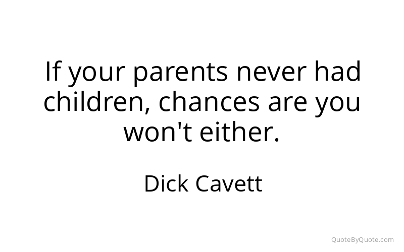 Preview image for this quote by Dick Cavett