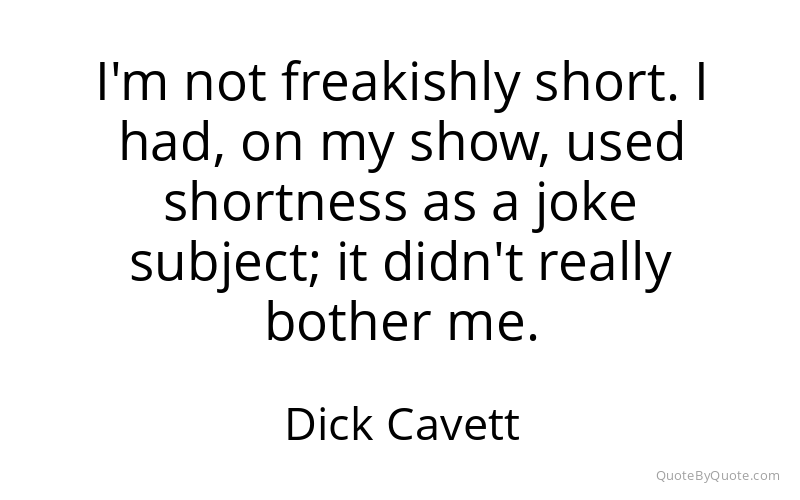 Preview image for this quote by Dick Cavett