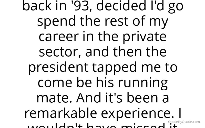 Preview image for this quote by Dick Cheney