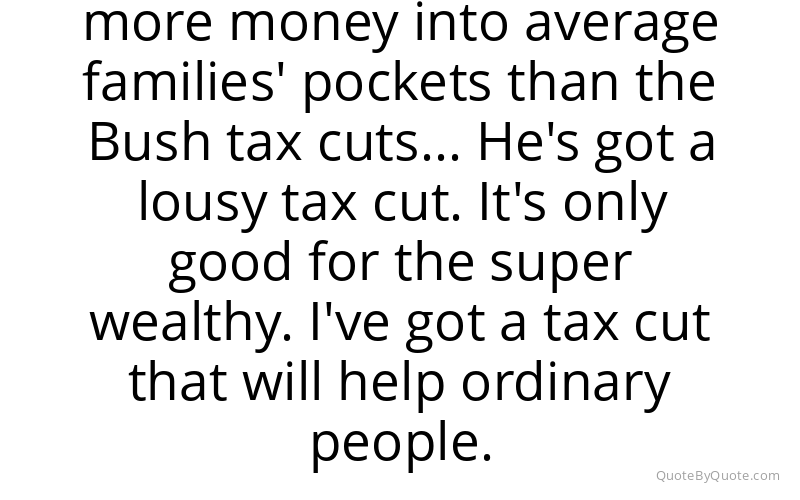 Preview image for this quote by Dick Gephardt