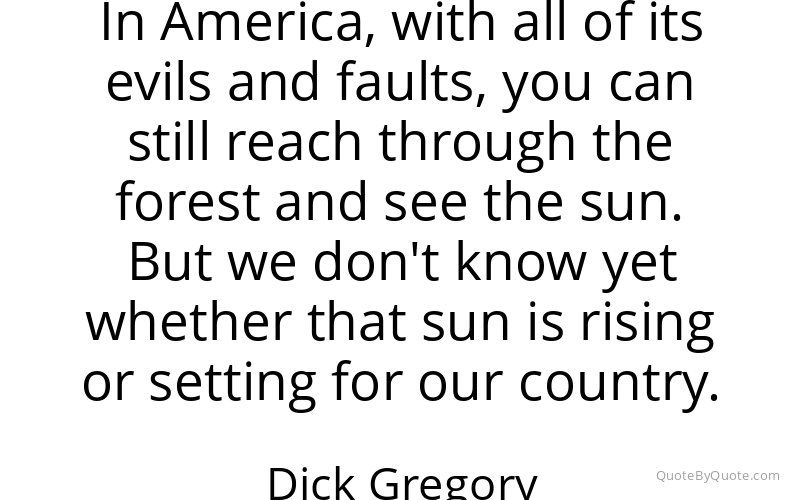 Preview image for this quote by Dick Gregory