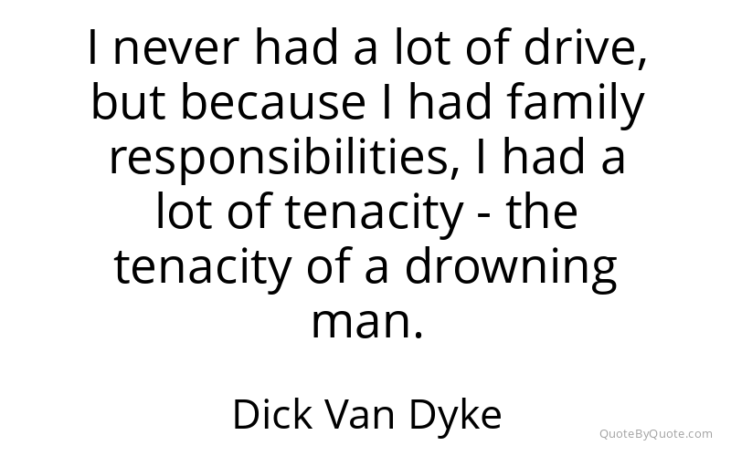 Preview image for this quote by Dick Van Dyke