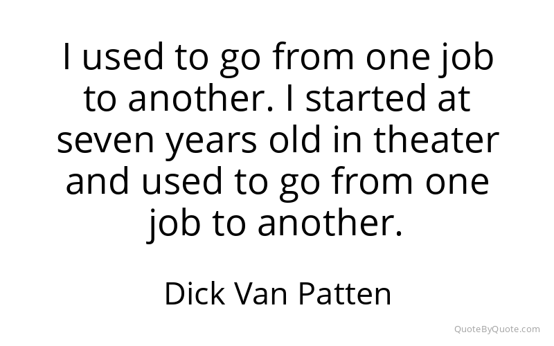 Preview image for this quote by Dick Van Patten