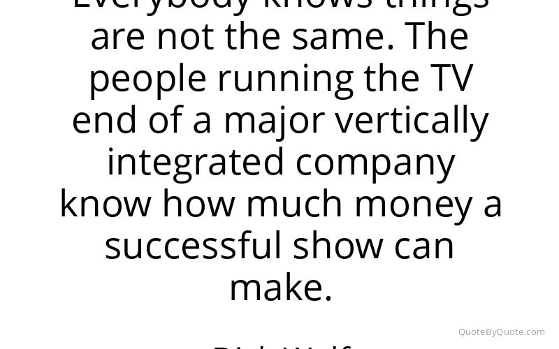 Preview image for this quote by Dick Wolf