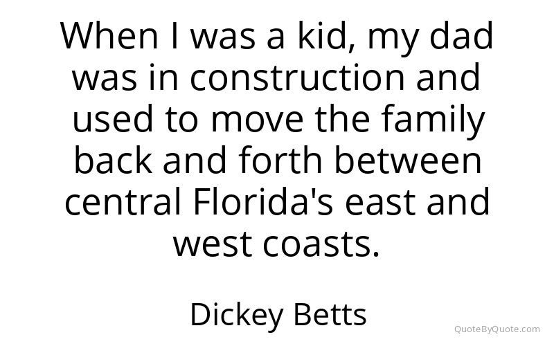Preview image for this quote by Dickey Betts