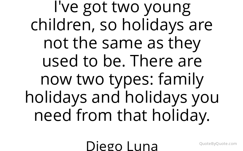 Preview image for this quote by Diego Luna