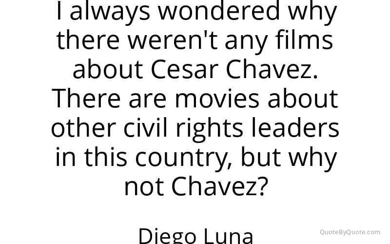 Preview image for this quote by Diego Luna