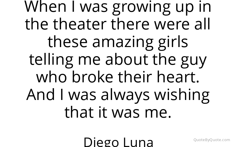 Preview image for this quote by Diego Luna
