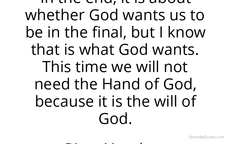 Preview image for this quote by Diego Maradona