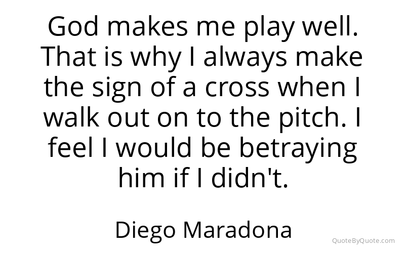 Preview image for this quote by Diego Maradona