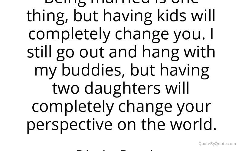 Preview image for this quote by Dierks Bentley