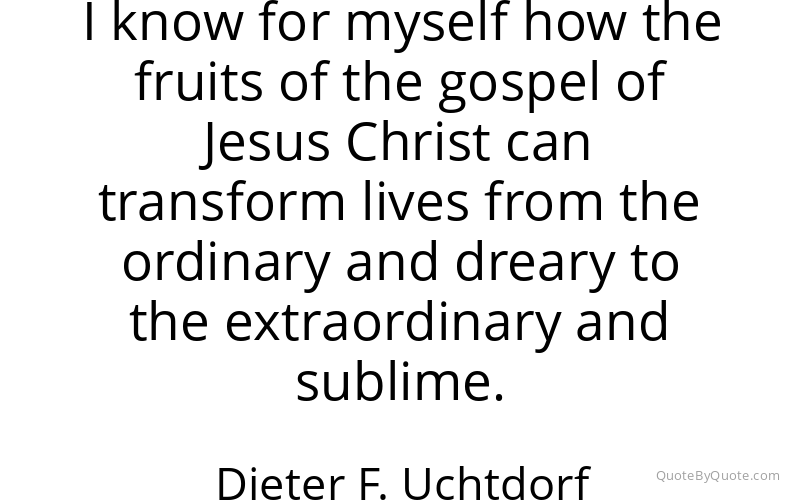 Preview image for this quote by Dieter F. Uchtdorf