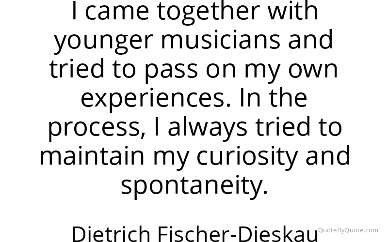Preview image for this quote by Dietrich Fischer-Dieskau