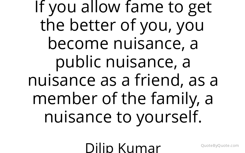 Preview image for this quote by Dilip Kumar