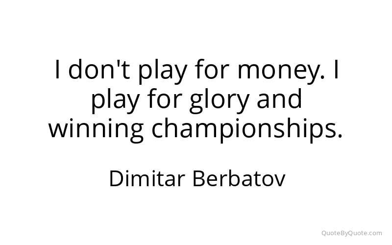Preview image for this quote by Dimitar Berbatov