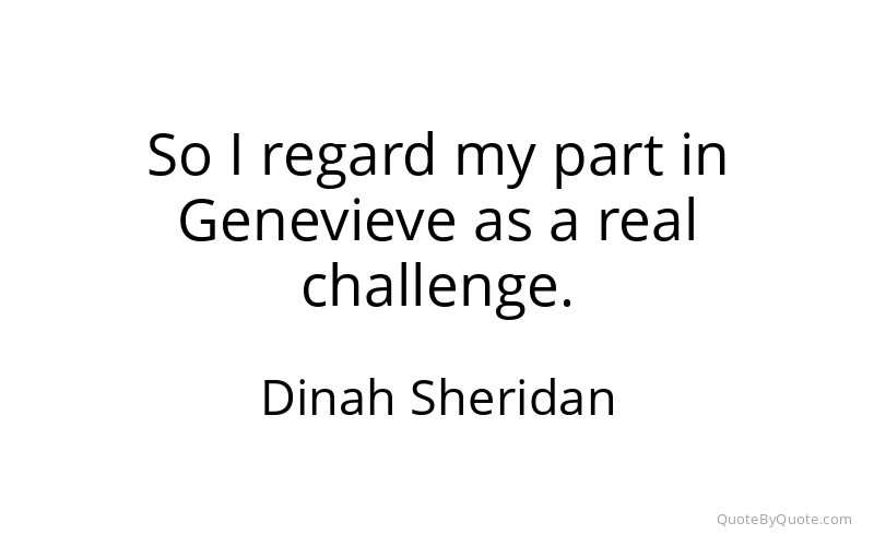 Preview image for this quote by Dinah Sheridan