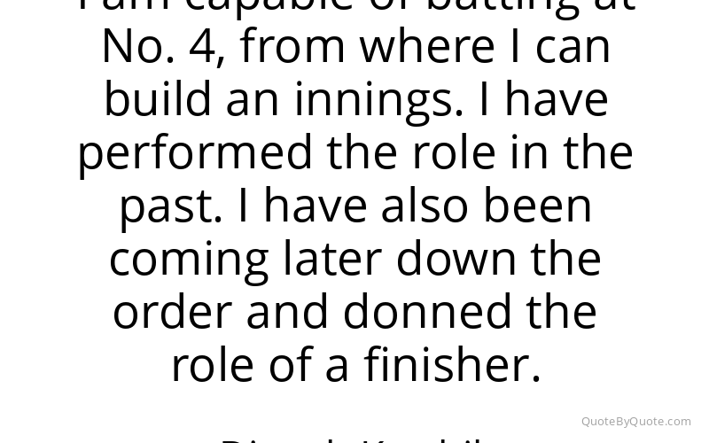 Preview image for this quote by Dinesh Karthik