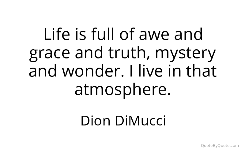 Preview image for this quote by Dion DiMucci