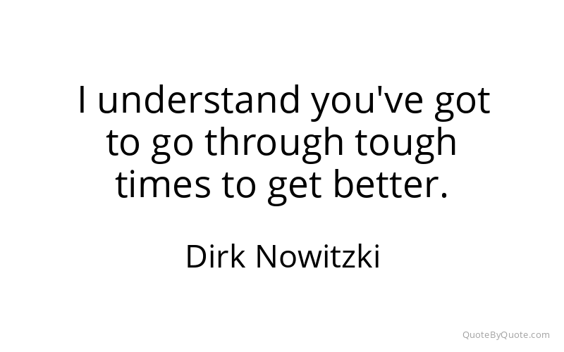 Preview image for this quote by Dirk Nowitzki