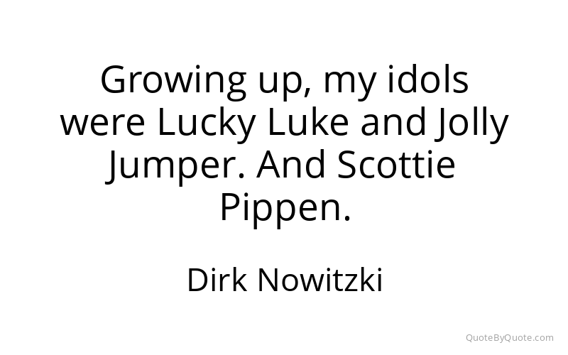 Preview image for this quote by Dirk Nowitzki