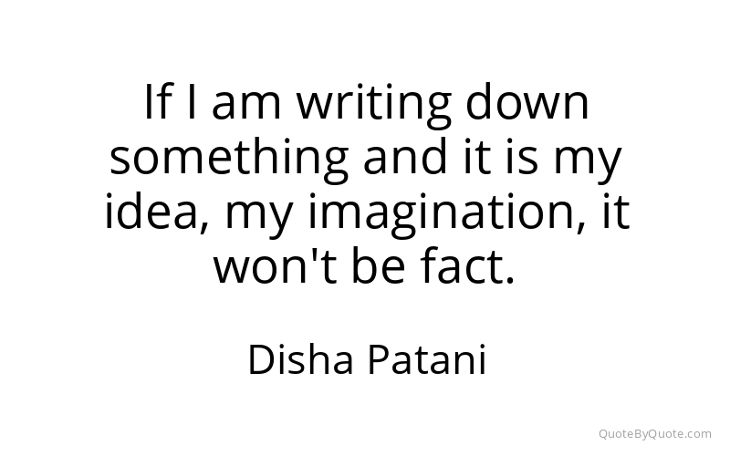 Preview image for this quote by Disha Patani