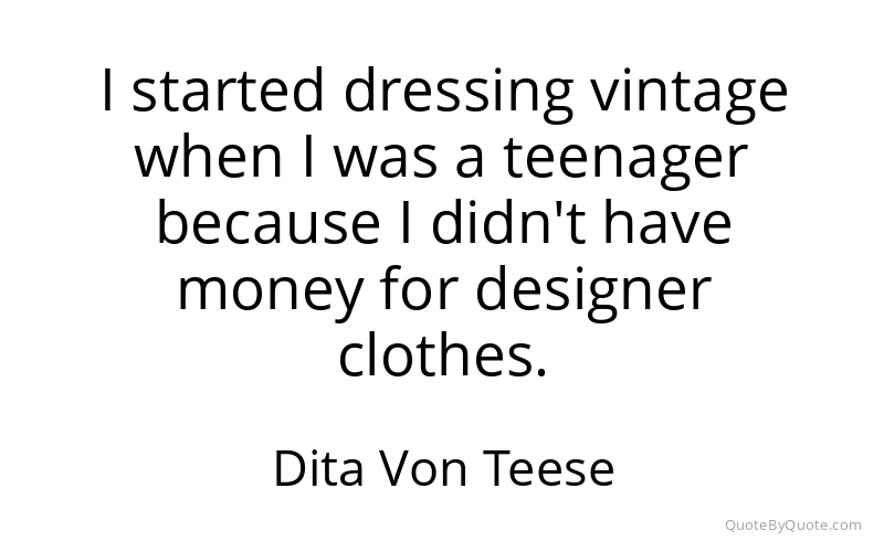 Preview image for this quote by Dita Von Teese