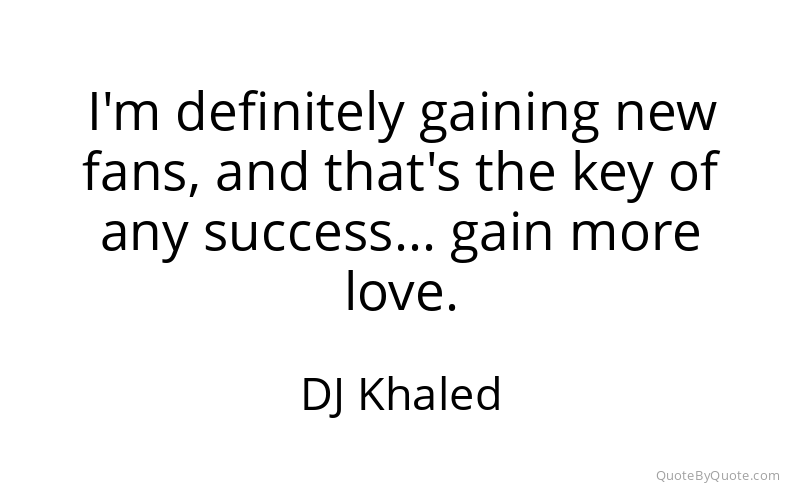 Preview image for this quote by DJ Khaled