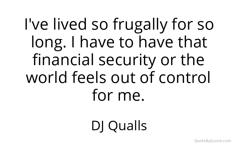 Preview image for this quote by DJ Qualls