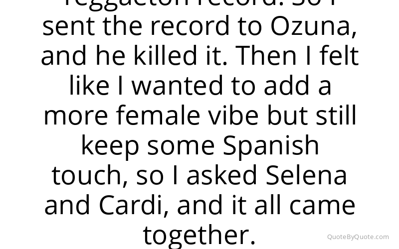 Preview image for this quote by DJ Snake