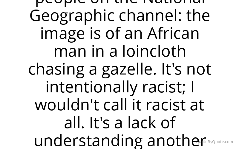 Preview image for this quote by Djimon Hounsou