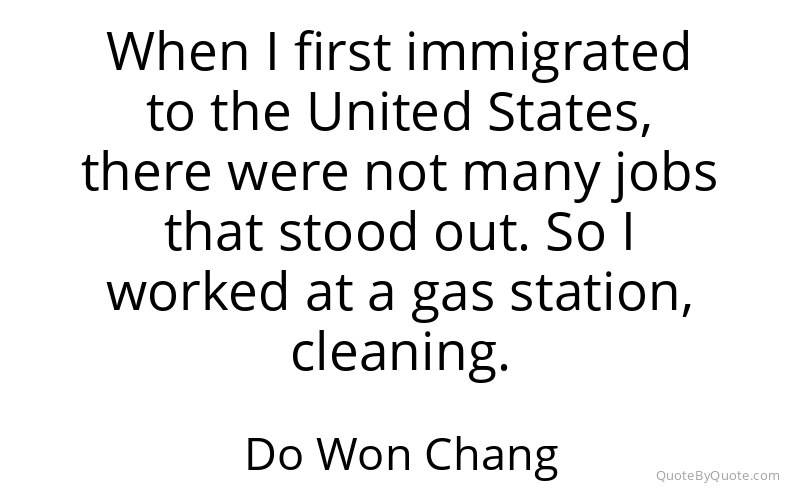 Preview image for this quote by Do Won Chang