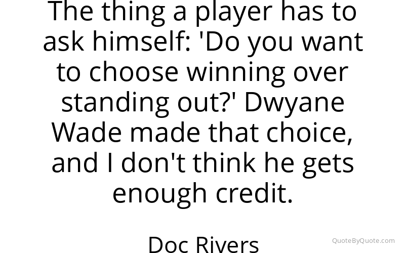 Preview image for this quote by Doc Rivers
