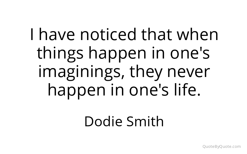Preview image for this quote by Dodie Smith