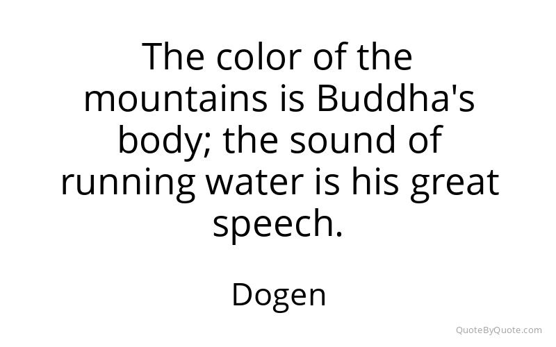 Preview image for this quote by Dogen