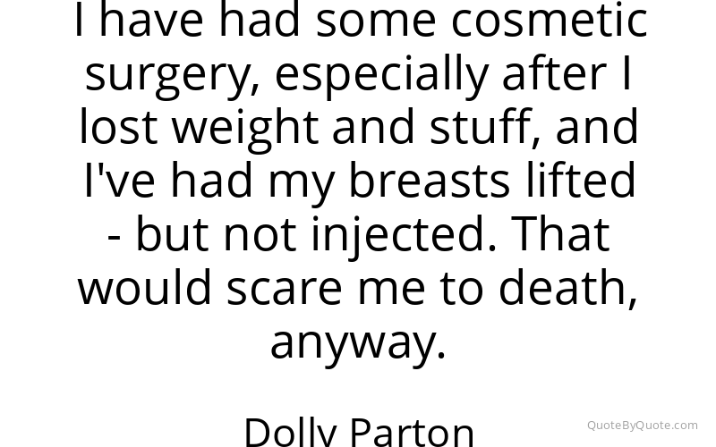 Preview image for this quote by Dolly Parton