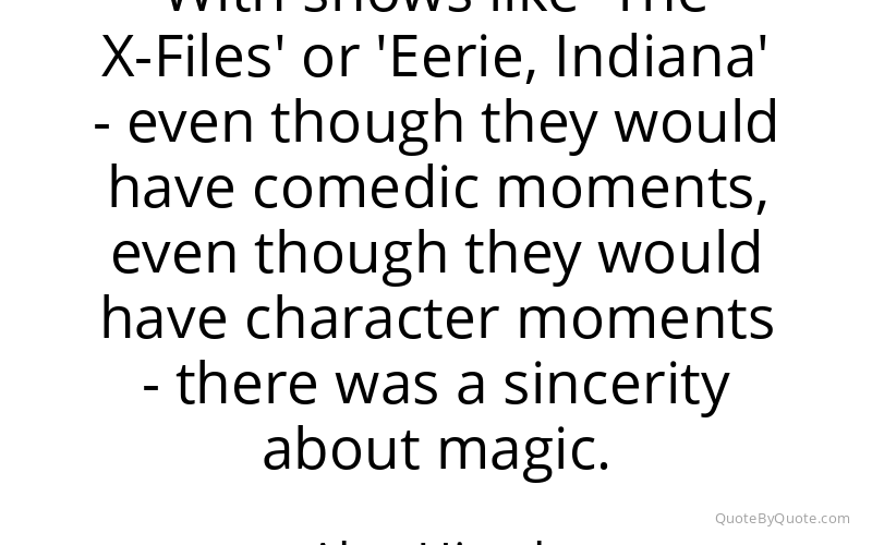 Preview image for this quote by Alex Hirsch