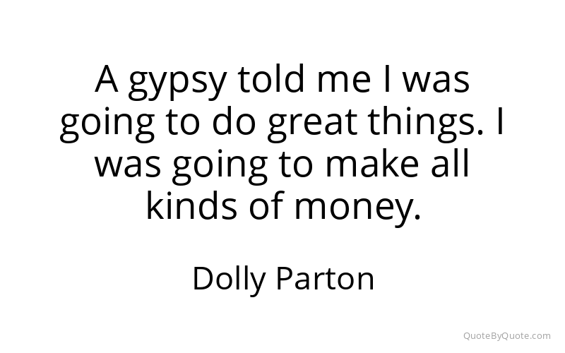 Preview image for this quote by Dolly Parton