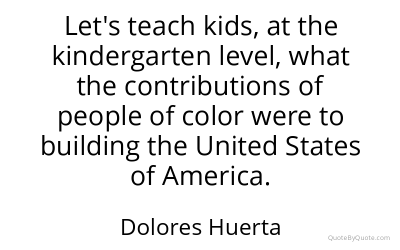 Preview image for this quote by Dolores Huerta