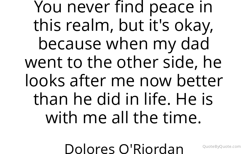 Preview image for this quote by Dolores O'Riordan