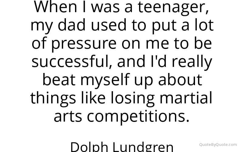 Preview image for this quote by Dolph Lundgren