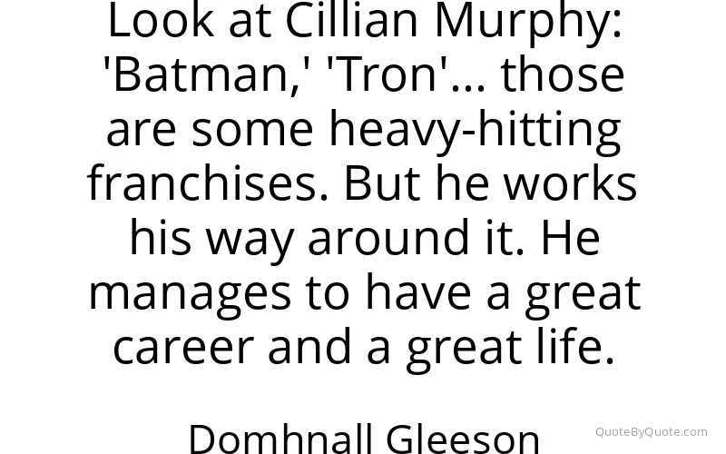Preview image for this quote by Domhnall Gleeson