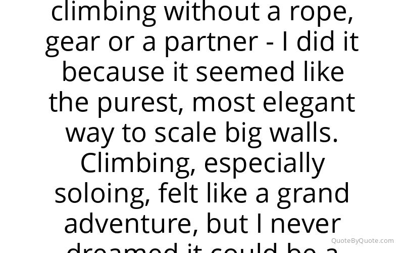 Preview image for this quote by Alex Honnold