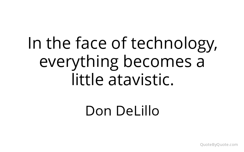 Preview image for this quote by Don DeLillo